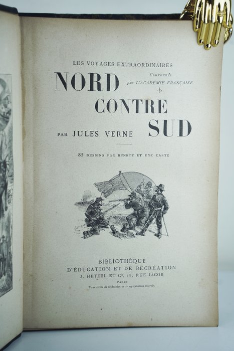 Jules Verne - Nord contre Sud / Le Chemin de France suivi de Gil Braltar - 1890