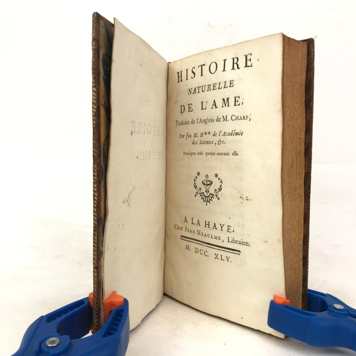 Julien Offray de La Mettrie - Histoire naturelle de l'âme - 1745