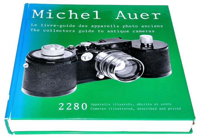 Michel Auer - The collector guide to antique cameras - 1981