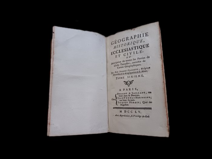 Dom Joseph Vaisete - Géographie Historique Ecclésiastique et Civil - 1755