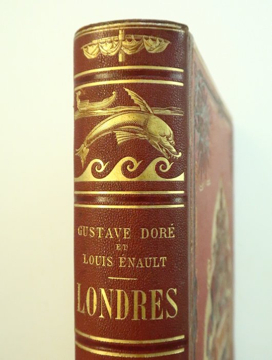 Gustave Doré; Louis Enault - Londres. Illustré de 174 gravures sur bois - 1876