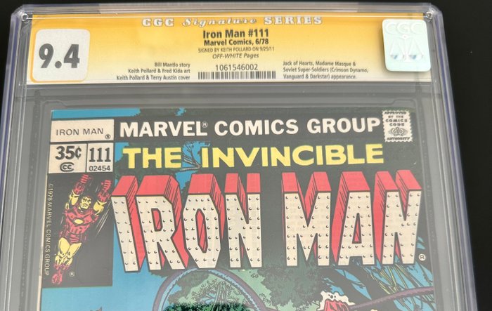 Invincible Iron Man #111  - Signed By Keth Pollard - Jack Of Hearts, Magdam Masque, Soviet Super-Soldiers Appearance - Iron Man #111 CGC 9.4 Signature Series 6/78 Keith Pollard - 1 Signed graded comic - Første udgave - 1978 - CGC 9.4