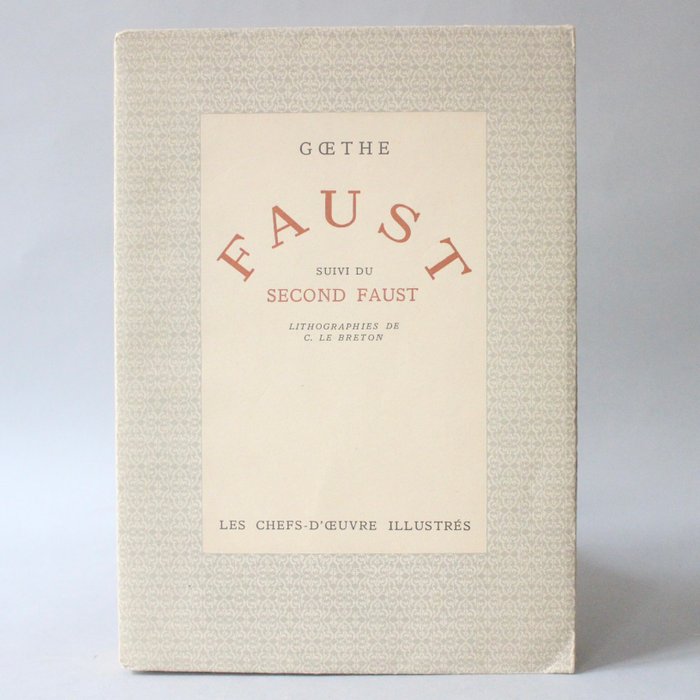 Goethe - Faust et le second Faust - 1930