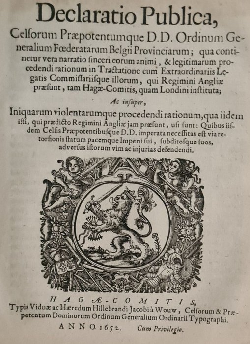 Anon - Declaratio..Ordinum Commissariisque..Belgij ..Tractatione cum..Legatis , qui Regimini Angliae - 1652