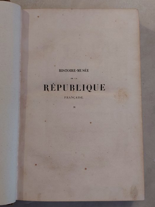 Challamel, Augustin - Histoire-musée de la République française : depuis l'assemblée des notables jusqu'a l'empire - 1842