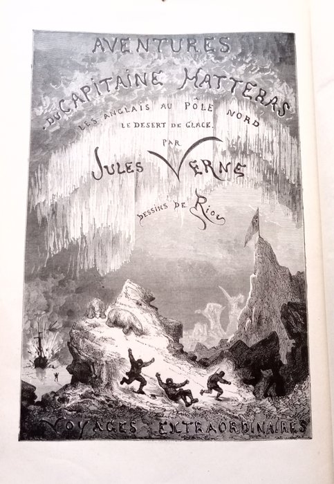 Jules Verne - Aventures du capitaine Hatteras au pole Nord. Voyages extraordinaires - 1910