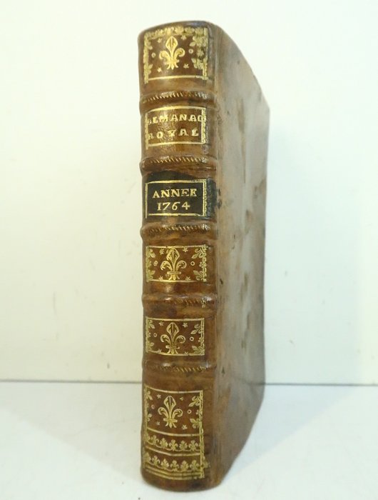 Collectif - Almanach Royal (Louis XV) année 1764 [Reliure au Lys] - 1764