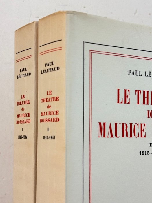 Paul Léautaud - Le Théâtre de Maurice Boissard 1907-1914  1915-1941 [EO 1/81] - 1958