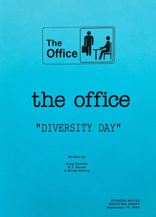 Manuskript - The Office - "Diversity Day" - Episode #R1152 - Shooting Draft - September 14, 2004 - Script - 2005