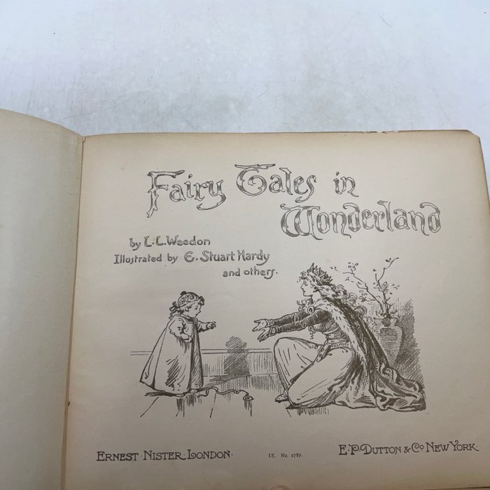 L.L. Weedon / E. Stuart Hardy (ill) - Fairy Tales in Wonderland (pop-up) - 1890