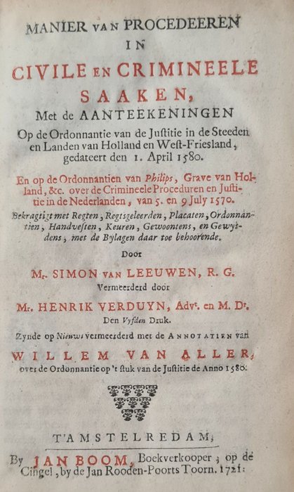 Simon van Leeuwen - Manier van Procedeeren in Civile en Crimineele Saaken - 1721