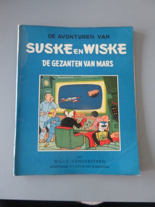 Suske en Wiske 6 b - De Gezanten van Mars ( buiten reeks ) eerste druk - 1 Album - Begrænset udgave - 1956