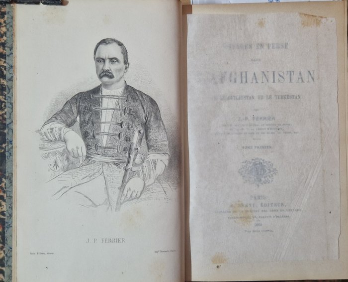 J.P.‎ Ferrier - Voyages en Perse dans l'Afghanistan, le Béloutchistan et le Turkestan.‎ - 1860