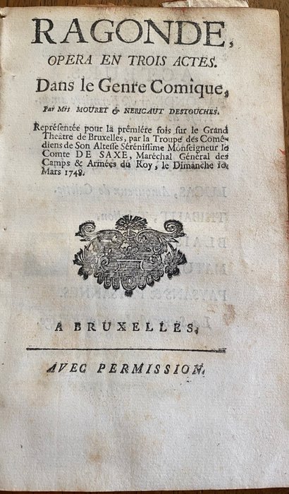 Jean-Joseph Mouret / Philippe Néricault Destouches - Ragonde Opéra en trois actes Dans le genre comique - 1748