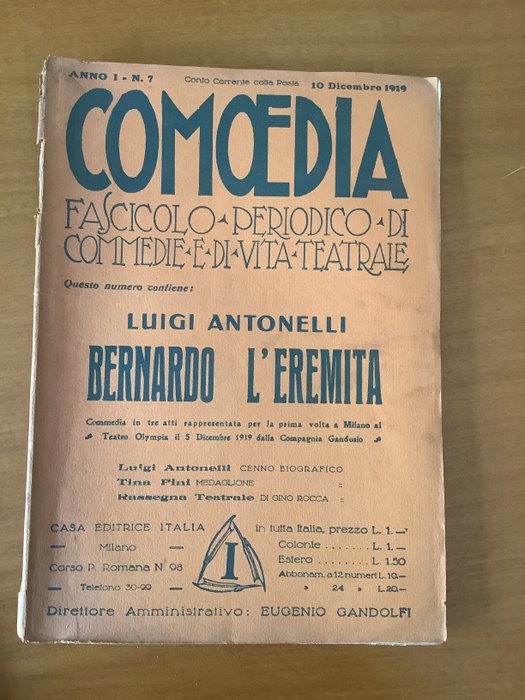 Luigi Pirandello / Giuseppe Adami / Luigi Antonelli / Enrico Cavacchioli - Comoedia, fascicolo periodico di commedie e di vita teatrale - 1919