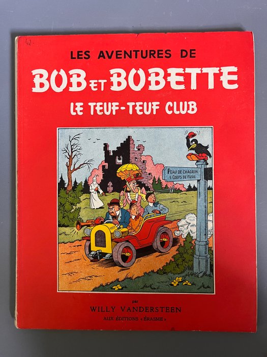 Bob et Bobette T6 - Le Teuf Teuf Club - B - 1 Album - Genoptryk - 1955