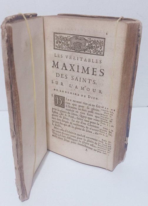 M. Leget - Les véritables maximes des Saints tirées de l'écriture sainte  des Saints Pères - 1699