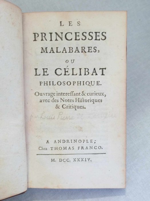 Louis Pierre de Longue - Les princesses Malabares, ou Le célibat philosophique. - 1734