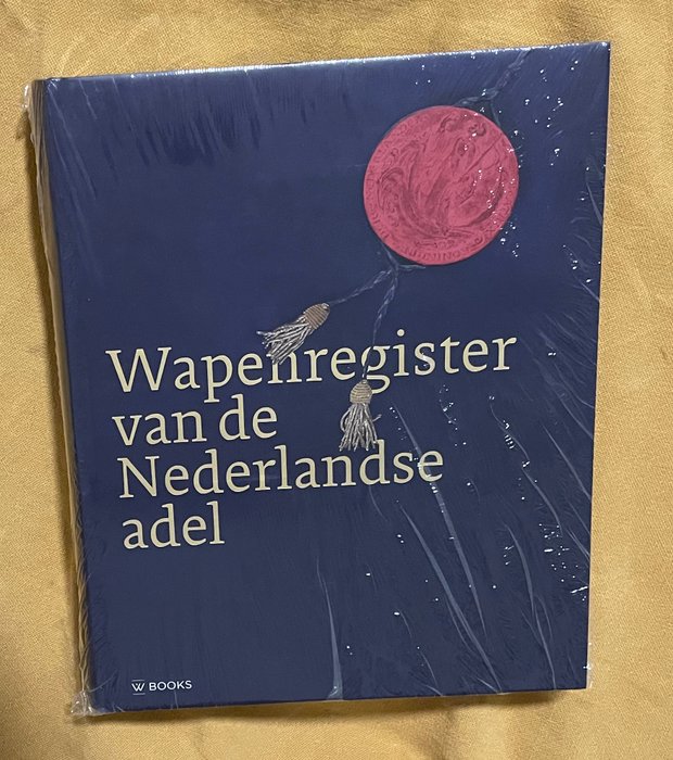 Hoge Raad van Adel - Wapenregister van de Nederlandse adel - 2014