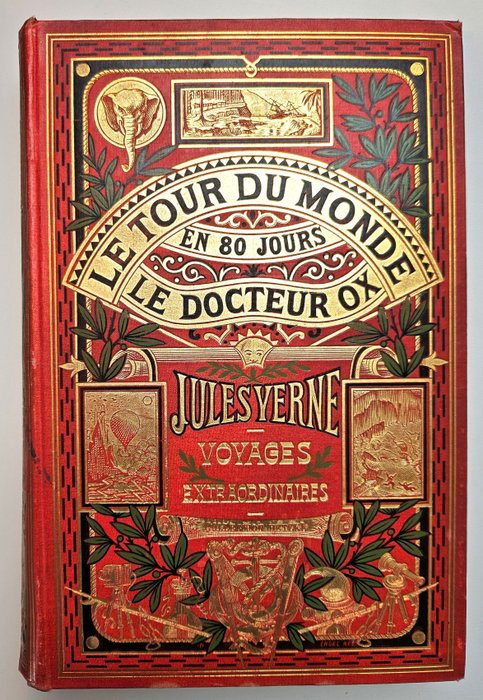 Jules Verne - Le Tour du Monde en 80 jours, le Docteur Ox - 1910