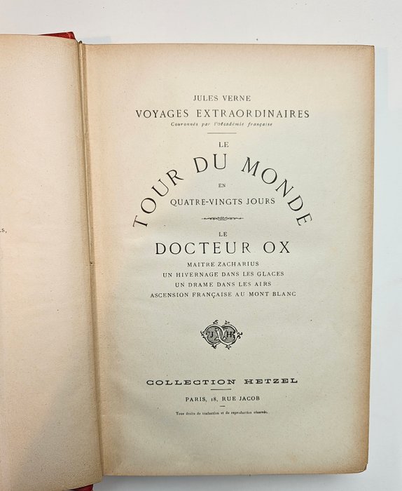 Jules Verne - Le Tour du Monde en 80 jours, le Docteur Ox - 1910