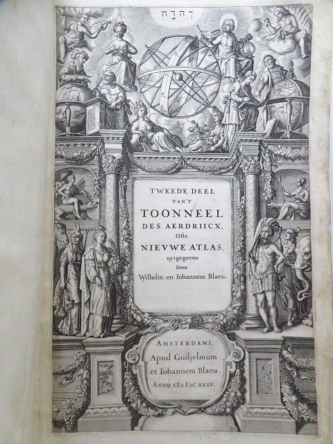 Joan et Willem Blaeu - Tweede deel van 't Tooneel des aerdriicx ofte Nieuwe atlas [Atlas Novus] - 1635