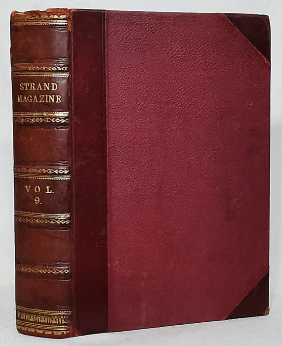 Arthur Conan Doyle - The Strand Magazine Sherlock Holmes Vol. 9  Vol. 10 (Contains “The Exploits of Brigadier Gerard” by - 1895