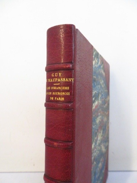 Guy de Maupassant / Géo Dupuis - Les dimanches d'un bourgeois de Paris [Reliure Maroquin Signée Gruel] - 1901