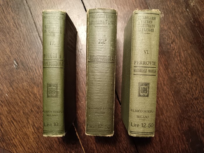 Ingegnere Alfredo Schlomann - Vocabolario tecnico illustrato: motori a combustione; Siderurgia;Ferrovie Materiale Mobile- - 1908-1911