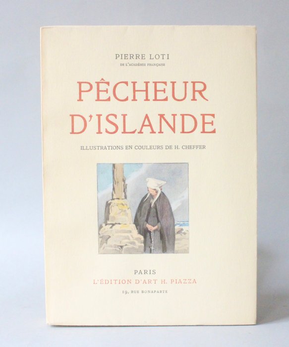 Pierre Loti / Henry Cheffer - Pêcheur d'Islande - 1945