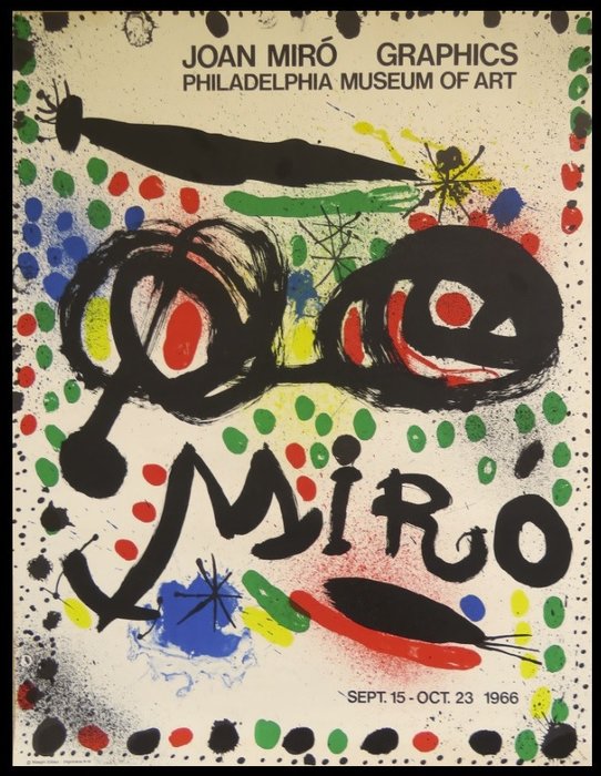 Joan Miró - Affiche originale d'exposition - Juan Miro Graphics - Philadelphia - 1966