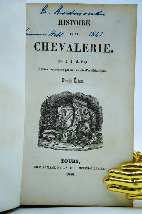 J.J. E. Roy - Histoire de la Chevalerie - 1840