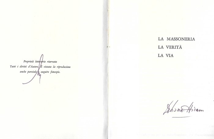 Drhona – Hiram - Luigi Ferraris-Alec Mellor -Carlo Manelli-Giuseppe Mazzini-Gaetano Rivaldini- Lino - " La Massoneria la verità la via"-"Cosa dobbiamo a noi stessi e all'umanità"-"I nostri fratelli - 1962-1976