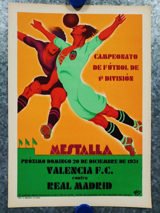 Tormo - Poster Football.  Year 1931 - Mestalla, (Valencia) - Real Madrid. 1ª Division - 1930‹erne