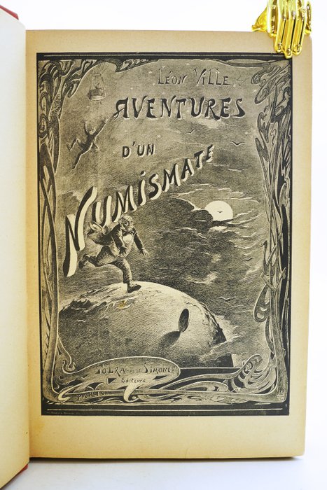 Léon Ville - Aventures d'un Numismate - 1901