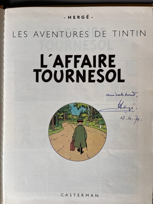 Hergé - 1 Album - Tintin - T16 - L'affaire Tournesol (B39) + dédicace manuscrite - 1971