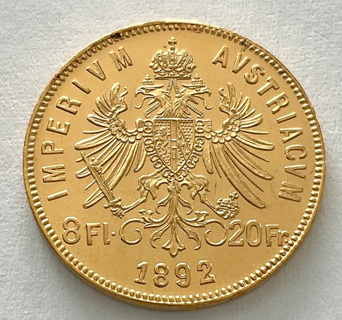 Østrig. 8 Florins/20 Francs 1892 - Franz Joseph I. (Neuprägung)