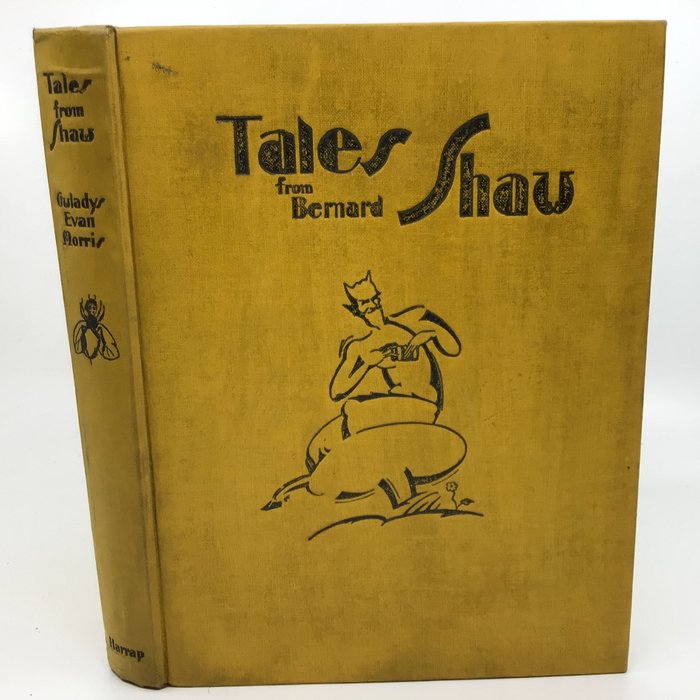 GB Shaw / Gwlady Evan-Morris - Tales from Bernard Shaw told in the Jungle - 1929