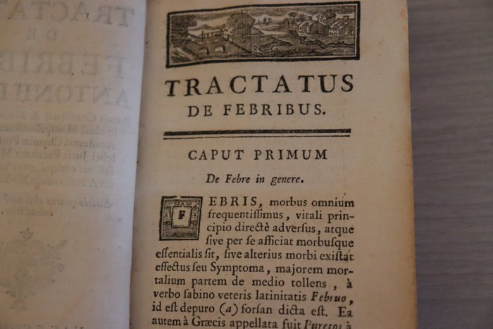 Antoine Fizes - Tractatus de Febribus Antonii Fizes . Edition quarta aliis vere correctior et emendatior. - 1754