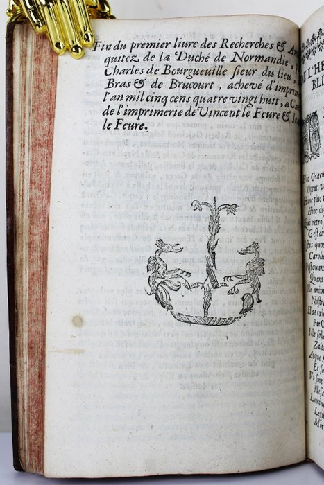 Charles De Bourgueville - Les recherches et antiquitez de la province de Neustrie à présent Duché de Normandie - 1588