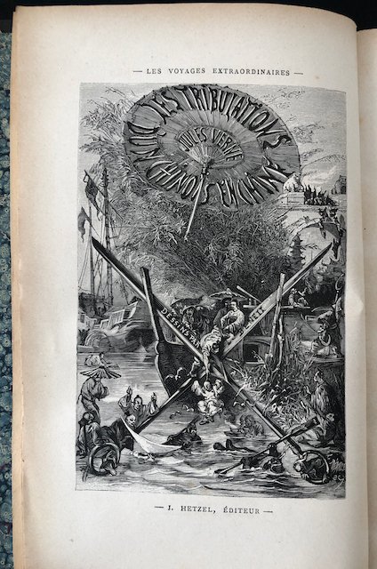 Jules Verne - Les Tribulations d’un Chinois en Chine / Les 500 Millions de la Begum; Les Révoltés de - 1875