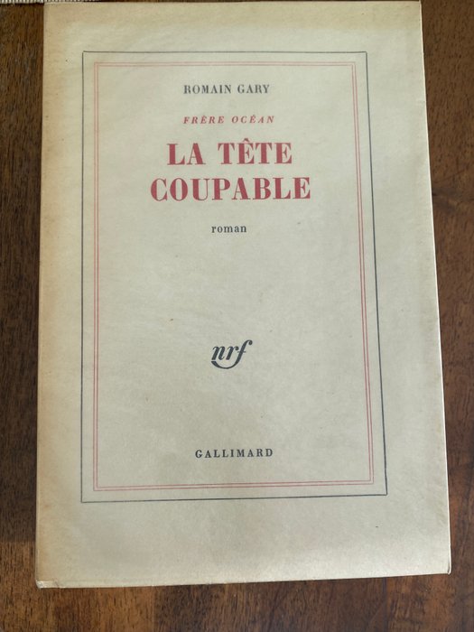 Romain Gary - Frère Océan / Pour Sganarelle. Recherche d'un personnage et d'un roman /  La Danse de Gengis - 1965-1968