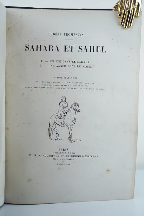 Eugène Fromentin - Sahara et Sahel - 1887