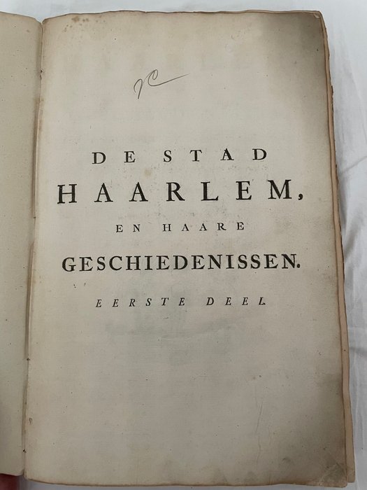 Mr. G.W. van Oosten de Bruyn - De stad Haarlem en hare geschiedenissen / Beknopte beschrijving der stad Haarlem / Nederlandsch - 1765-1828