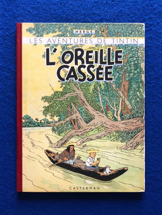 Tintin T6 - L'Oreille Cassée (B1) - C - 1 Album - Genoptryk - 1946