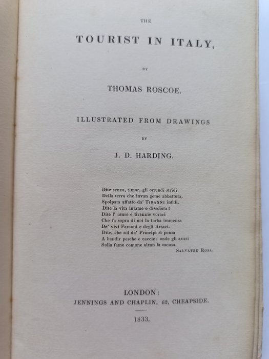 Thomas Roscoe/J D Harding - The Tourist In Italy The Landscape Annual For 1833 - 1833