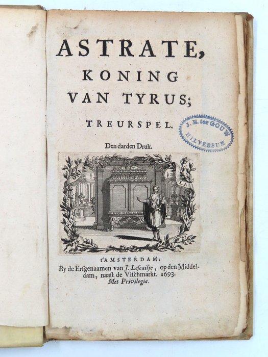 Philippe Quinault - Astrate, koning van Tyrus  Roeland: Treurspel - 1686-1693