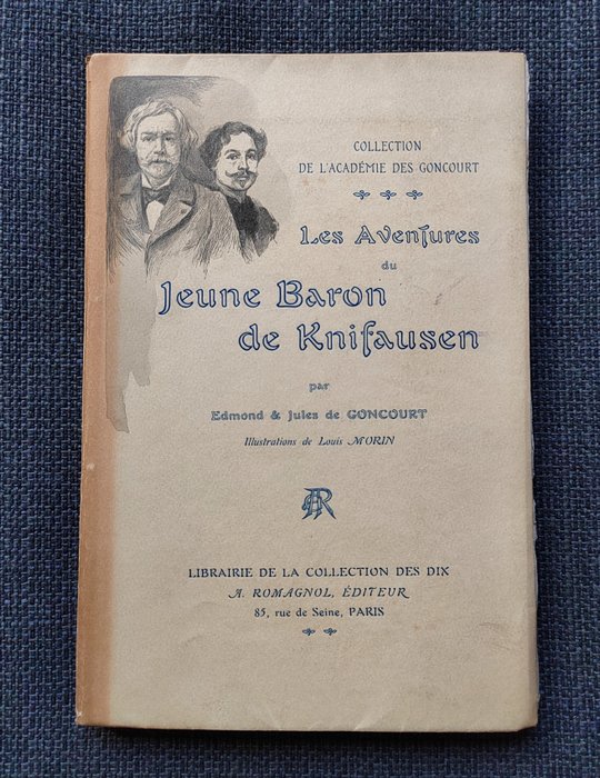 Edmond et Jules de Goncourt - Les aventures du jeune Baron de Knifausen Illustrations Louis Morin - 1904