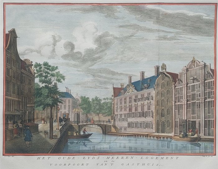 Holland - Amsterdam; J. Wagenaar / I. Tirion - Het Oude - Zyds - Heeren - Logement en de Voorpoort van't Gasthuis. - 1760