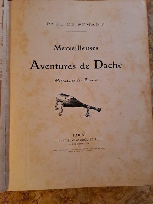 Paul de Sémant - Merveilleuses aventures de Dache - 1900